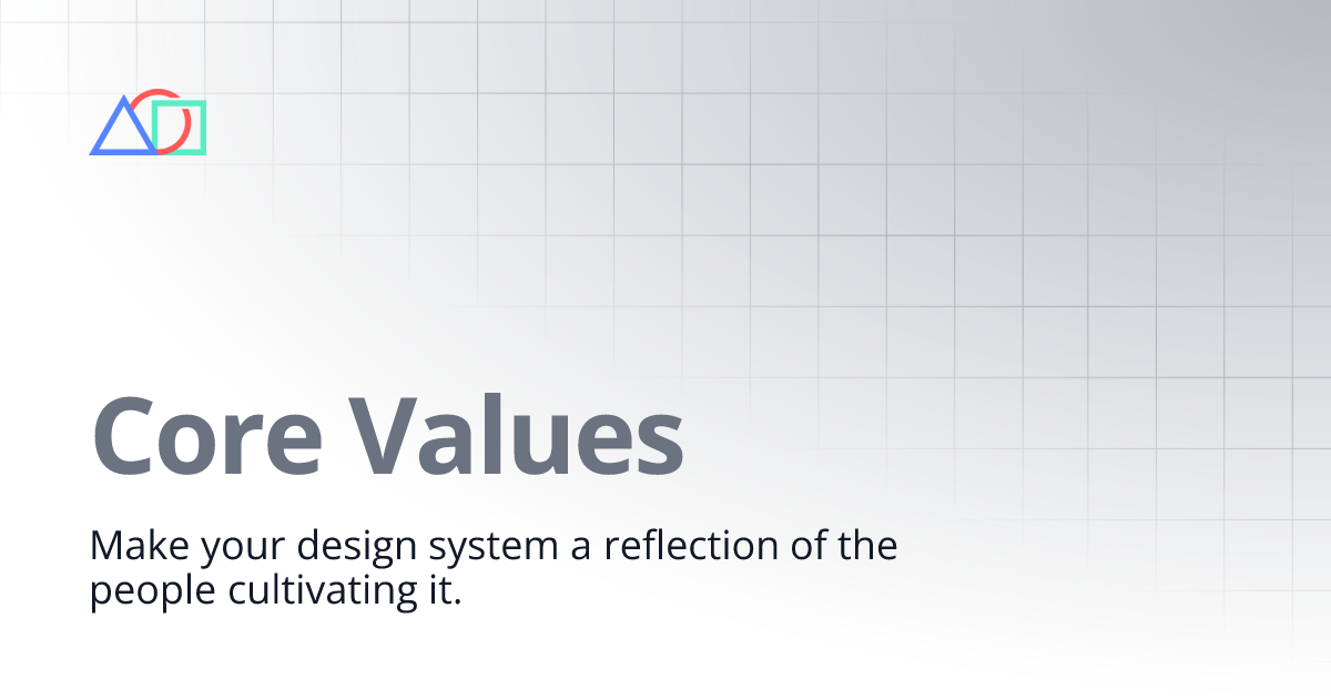 Core Values | Lean Design System